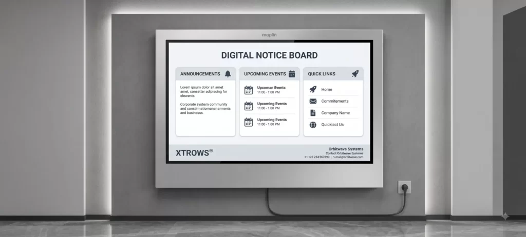 XTROWS Digital Notice Board — view 1